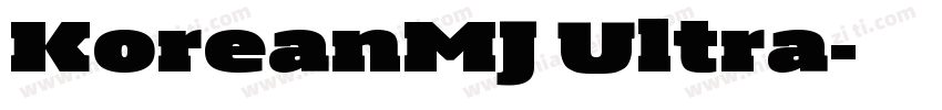 KoreanMJ Ultra字体转换